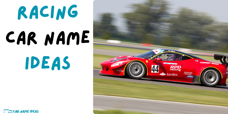 510 Epic Racing Car Names – CarNameIdeas